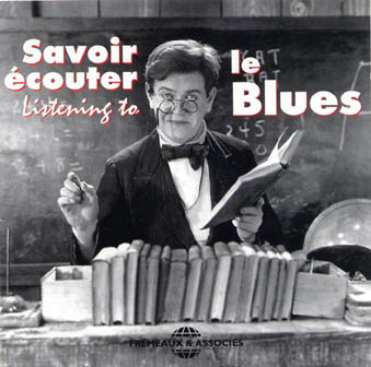 Savoir écouiter le blues